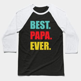 Best Papa Baseball T-Shirt